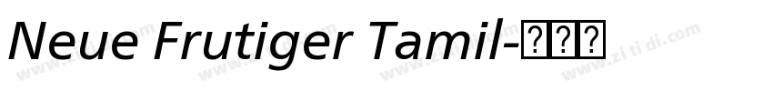 Neue Frutiger Tamil字体转换